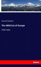 The Wild Cat of Europe