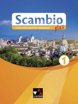 Scambio plus 1 Schülerbuch