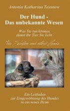 Hund - Das unbekannte Wesen