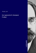 Der sogenannte St. Georgener Prediger