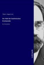 Der Adel der boehmischen Kronlaender