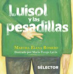 Luisol Y Las Pesadillas