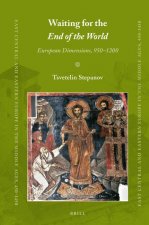 Waiting for the End of the World: European Dimensions, 950-1200