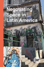 Negotiating Space in Latin America