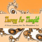Therapy for Thought: A Visual Journey into the Mandelbrot Set