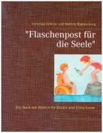 Flaschenpost für die Seele
