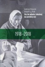 Sto lat władzy lokalnej na polskiej wsi