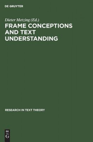 Frame Conceptions and Text Understanding