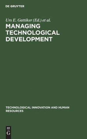 Managing Technological Development