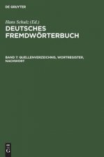 Quellenverzeichnis, Wortregister, Nachwort