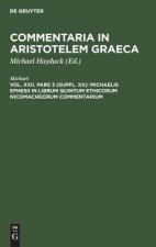 Michaelis Ephesii in Librum Quintum Ethicorum Nicomacheorum Commentarium