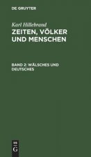 Walsches und Deutsches