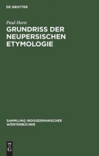 Grundriss der neupersischen Etymologie