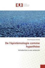 De l'épistémologie comme hypoth?se
