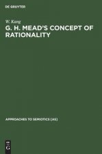 G. H. Mead's Concept of Rationality