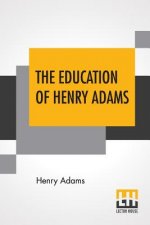 Education Of Henry Adams
