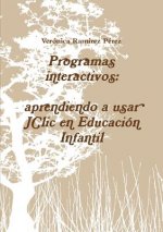 Programas interactivos: aprendiendo a usar JClic en Educacion Infantil