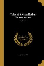 Tales of A Grandfather. Second series.; Volume II