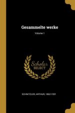 Gesammelte Werke; Volume 1