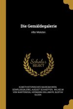 Die Gemäldegalerie: Alte Meister.