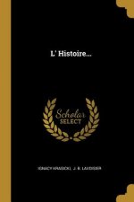 L' Histoire...