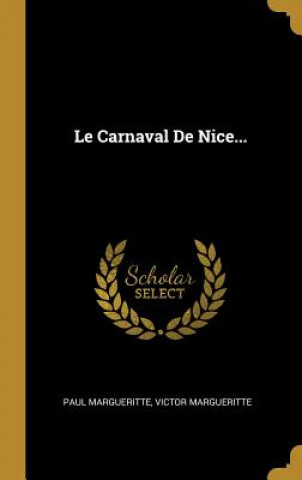 Le Carnaval De Nice...