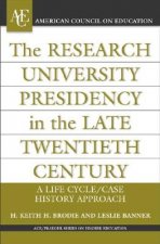 Research University Presidency in the Late Twentieth Century