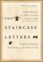 The Staircase Letters: An Extraordinary Friendship at the End of Life