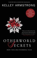 Otherworld Secrets: More Thrilling Otherworld Tales