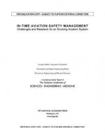 In-Time Aviation Safety Management: Challenges and Research for an Evolving Aviation System