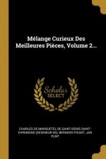 Mélange Curieux Des Meilleures Pi?ces, Volume 2...
