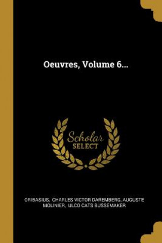 Oeuvres, Volume 6...