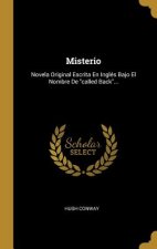 Misterio: Novela Original Escrita En Inglés Bajo El Nombre De called Back...