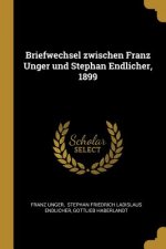 Briefwechsel Zwischen Franz Unger Und Stephan Endlicher, 1899