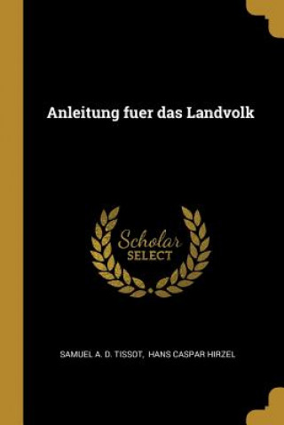 Anleitung Fuer Das Landvolk