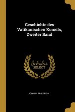 Geschichte Des Vatikanischen Konzils, Zweiter Band
