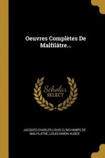 Oeuvres Compl?tes De Malfilâtre...