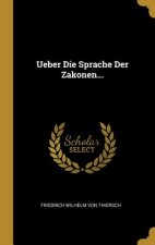 Ueber Die Sprache Der Zakonen...