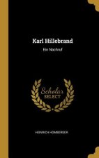 Karl Hillebrand: Ein Nachruf