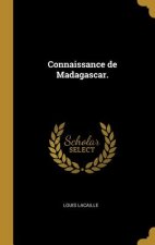 Connaissance de Madagascar.