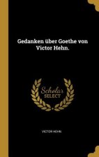 Gedanken Über Goethe Von Victor Hehn.