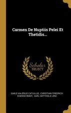 Carmen de Nuptiis Pelei Et Thetidis...