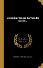 Comedia Famosa La Vida Es Sue?o...