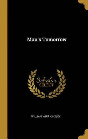 Man's Tomorrow