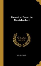 Memoir of Count de Montalembert
