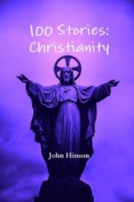 100 Stories: Christianity