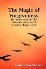 Magic of Forgiveness