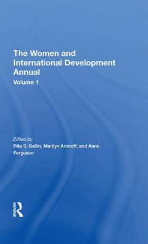 Women And International Development Annual, Volume 1