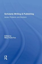 Scholarly Writing And Publishing