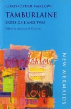 Tamburlaine: Parts One & Two
